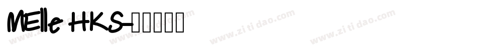 MElle HKS字体转换